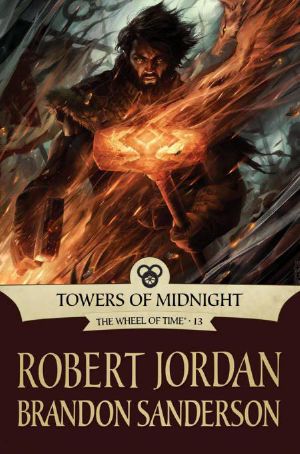 [The Wheel of Time 13] • Towers of Midnight